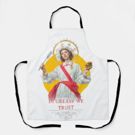 In Grease We Trust. Saint of the Kitchen  Schürze