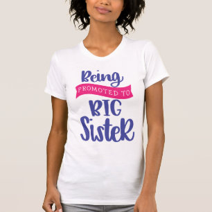 In große Schwester befördert werden T-Shirt