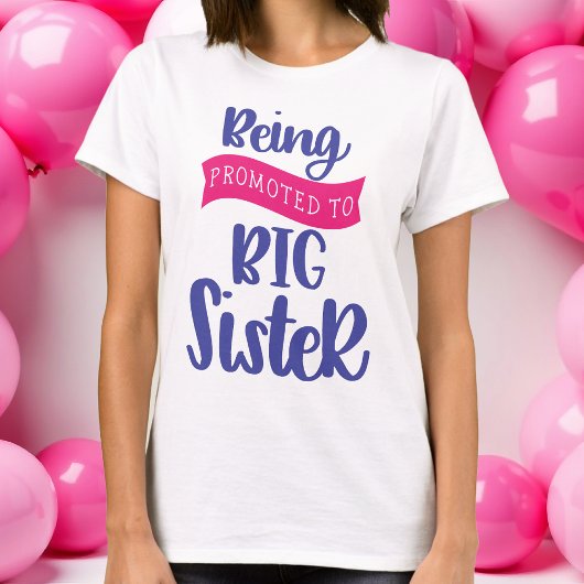In große Schwester befördert werden T-Shirt