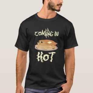 In heiße Pfannkuchen kommen T-Shirt