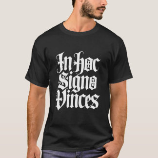 In Hoc Signo Vinces Ritter Templer Gotik T-Shirt