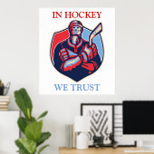 IN HOCKEY VERTRAUEN WIR POSTER (Heimbüro)