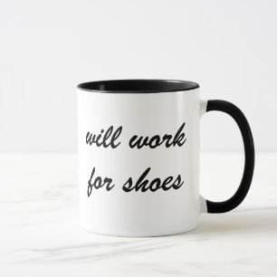 In hohem Grade motiviert: Arbeitet für Schuhe Tasse