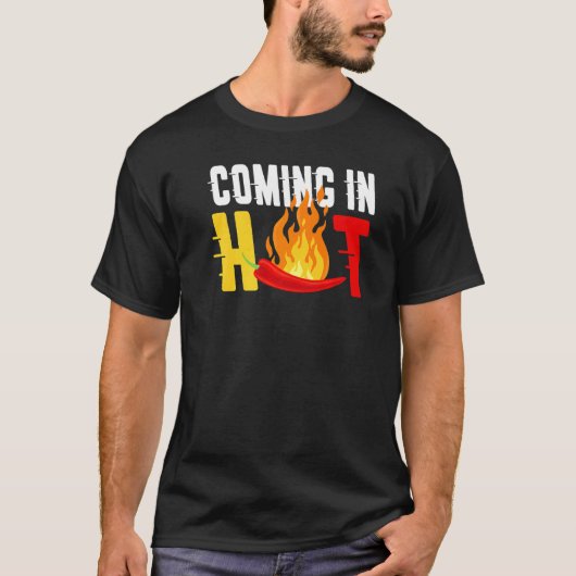 In Hot Flaming Pfeffer Pun for Food T-Shirt (Vorderseite)