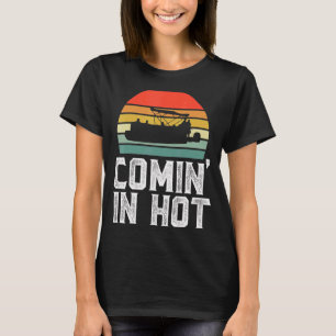 In Hot Pontoon Captain Boat Boat T-Shirt