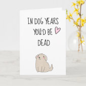 In Hundebahnen wären Sie tot und lustig Karte (Gelbe Blume)