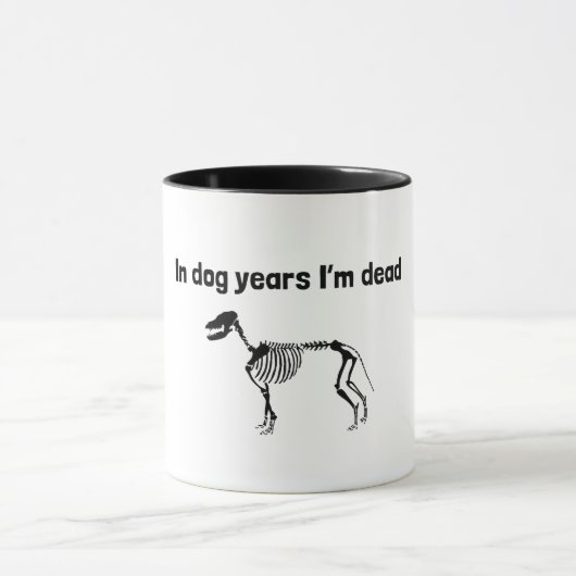 In Hundejahre bin- ich tot Tasse (Zentrum)