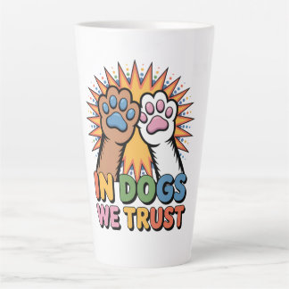 In Hunden Vertrauen Pop Art Pfoten Hunde Liebhaber Milchtasse
