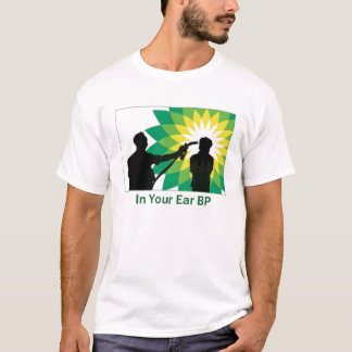 In Ihrem Ohr BP T-Shirt