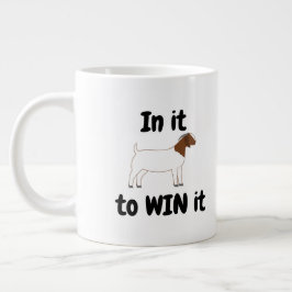 In it to WIN it - Boer Goat Jumbo-Tasse