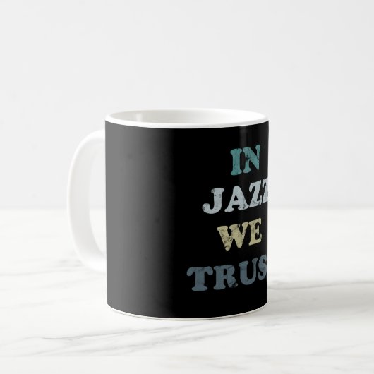 In Jazz we Trust Jazz Day Mug Kaffeetasse (Vorderseite Links)