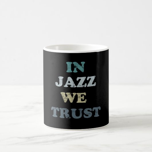 In Jazz we Trust Jazz Day Mug Kaffeetasse (Mittel)