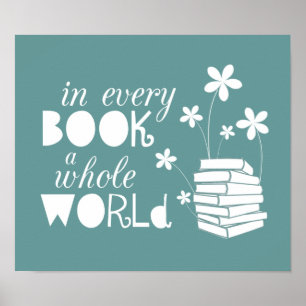 In jedem Buch eine ganze Welt Poster