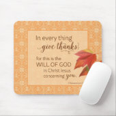 In jeder Sache danke - 1 Thes. 5:18 Mousepad (Mit Mouse)