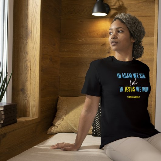 In Jesus gewinnen wir | Inspiration: Bibelverse T-Shirt