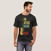 In Jesus Name I Play Guitar Christian Guitar Playe T-Shirt (Vorne ganz)