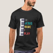 IN JESUS NAME I PLAY T-Shirt (Vorderseite)