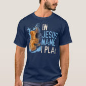 In Jesus Name spiele ich Christliche Gitarre T-Shirt (Vorderseite)