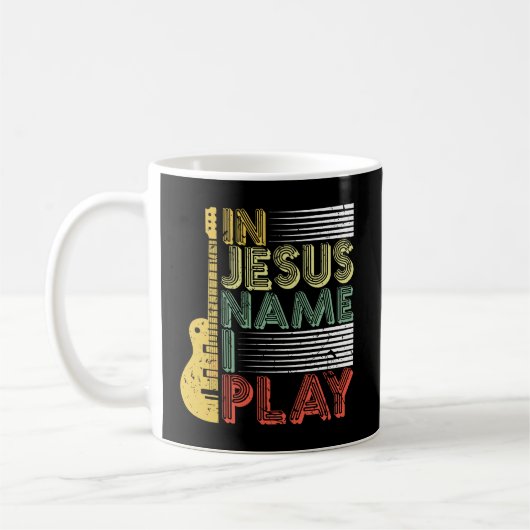 In Jesus Name spiele ich Gitarre Christliche Musik Kaffeetasse (Links)