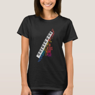 In Jesus Name spiele ich Piano Player Christlich M T-Shirt