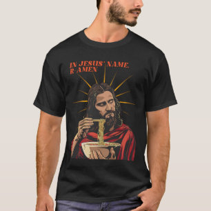 in Jesusâ€™ Name, R-Amen T-Shirt