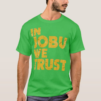 In Jobu We Trust Lustige Hockey-Fans T-Shirt
