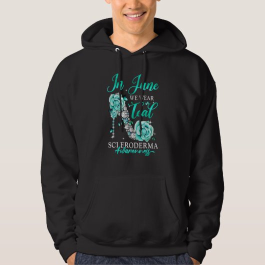 In June We Wear Teal Butterfly Scleroderma Awarene Hoodie (Vorderseite)