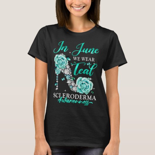 In June We Wear Teal Butterfly Scleroderma Awarene T-Shirt (Vorderseite)