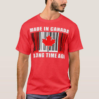 In Kanada hergestellt vor langer Zeit Kanada lusti T-Shirt
