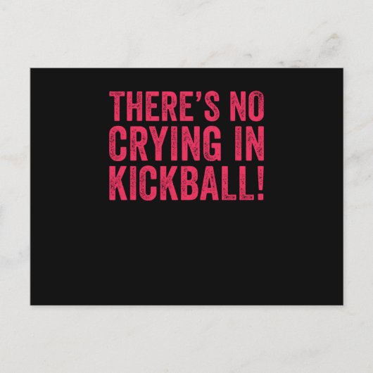 In Kickball weint es nicht Postkarte (Vorderseite)