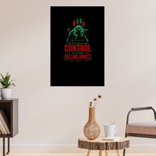 In Kontrolle oder auseinanderfallend: Starker Hand Poster (Wohnzimmer 3)
