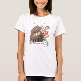 In Liebe mit den Roma. Kolosseum und Blume T-Shirt