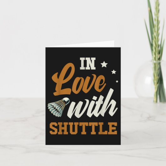 In Liebe mit Shuttle Badminton Enthusiast Karte (Vorderseite)