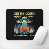 In Loser Alien macht Ufo Funny Hintern Stuff Mousepad (Mit Mouse)