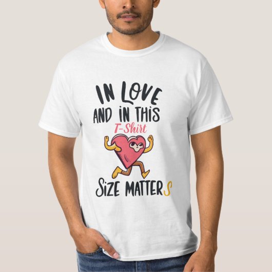 In love and in this t-shirt size matters (Vorderseite)