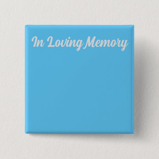 In Love Memory Button (Vorderseite)