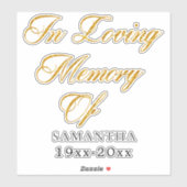 In Love Memory Custom Auto-Aufkleber Aufkleber (Blatt)
