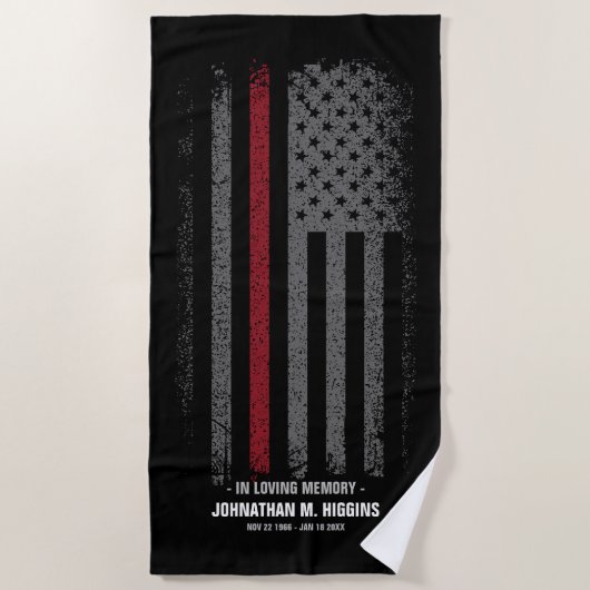 In Love Memory FireFighter Thin Red Line Flag Strandtuch (Vorderseite)
