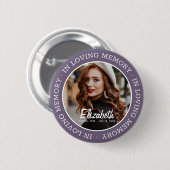 In Love Memory Memorial Modern Custom Foto Button (Vorne & Hinten)