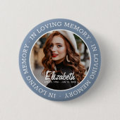 In Love Memory Memorial Modern Custom Foto Button (Vorderseite)