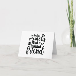 In Love Memory of a Faithful Friend BLANK Card Karte