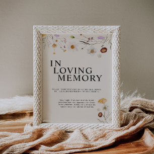 In Loving Memory Boho Wildflower Wedding Sign  Poster