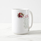 In Loving Memory | Foto & Gedicht Kardinal Kaffeetasse (VorderseiteRechts)