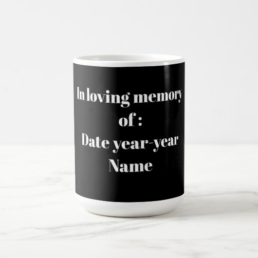 In Loving Memory – Gedenkdesign Kaffeetasse (Mittel)