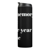 In Loving Memory – Gedenkdesign Thermosbecher (Nach rechts gedreht)