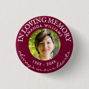 In Loving Memory Modern Burgundy Photo Memorial Button