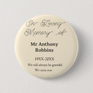 In Loving memory of name funeral memory keepsake Button