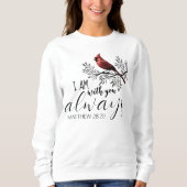 In Loving Memory: Red Cardinal  Sweatshirt (Vorderseite)