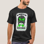 In March We Wear Green Cerebral Palsy Awareness Fo T-Shirt (Vorderseite)