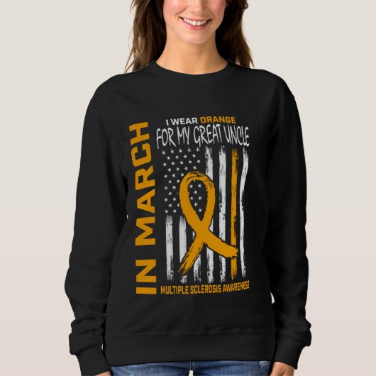 In March We Wear Orange Great Uncle Multiple Scler Sweatshirt (Vorderseite)